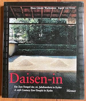 Bild des Verkufers fr Daisen-in. Ein Zen-Tempel des 16. Jahrhunderts in Kyto. A 16th Century Zen-Temple in Kyto. Zweisprachig Deutsch-Englisch zum Verkauf von Dirk Scholz