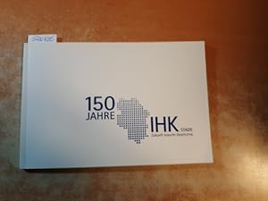 Seller image for 150 Jahre IHK Stade - Zukunft braucht Geschichte for sale by Gebrauchtbcherlogistik  H.J. Lauterbach
