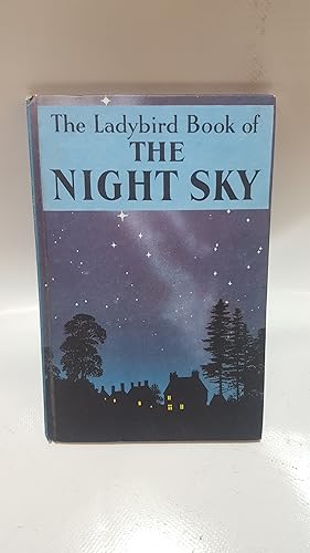 Image du vendeur pour The Night Sky (Ladybird Series 536) mis en vente par Cambridge Rare Books