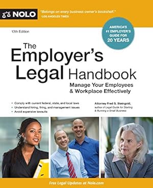 Immagine del venditore per Employer's Legal Handbook, The: How to Manage Your Employees & Workplace venduto da Reliant Bookstore