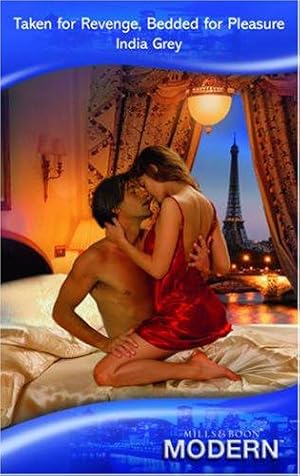 Bild des Verkufers fr Taken for Revenge, Bedded for Pleasure (Modern Romance) zum Verkauf von WeBuyBooks