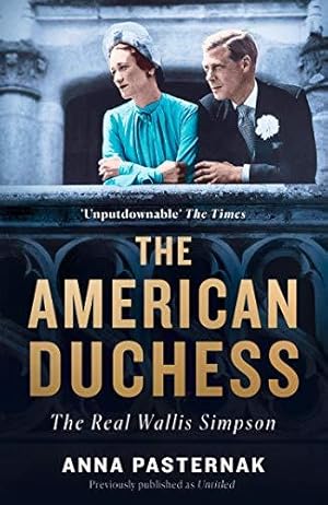 Seller image for The American Duchess: The Real Wallis Simpson for sale by WeBuyBooks