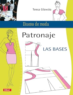 Seller image for Patronaje. Las bases for sale by Midac, S.L.