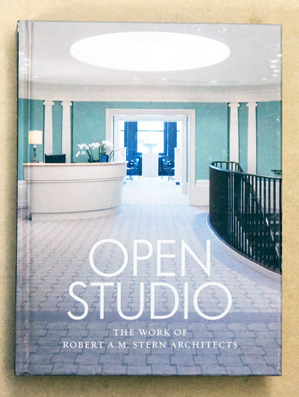 Seller image for Open Studio: The Work of Robert A.M. Stern Architects. for sale by antiquariat peter petrej - Bibliopolium AG
