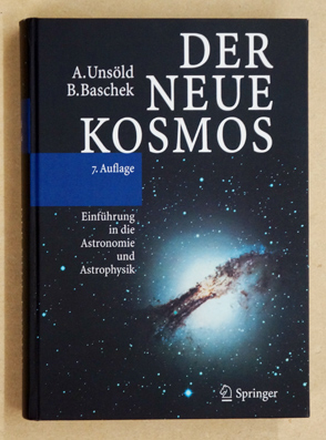 Immagine del venditore per Der neue Kosmos: Einfhrung in die Astronomie und Astrophysik. venduto da antiquariat peter petrej - Bibliopolium AG