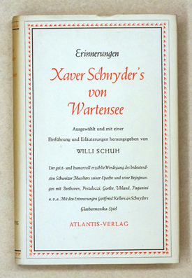 Erinnerungen Xaver Schnyder's von Wartensee.