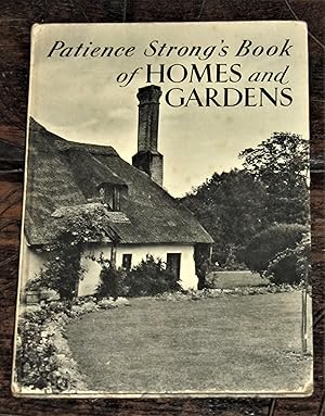 Patience Strong's Book of Homes and Gardens
