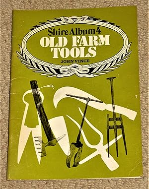 Old Farm Tools - Shire Album 4