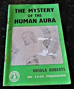 The Mystery of the Human Aura