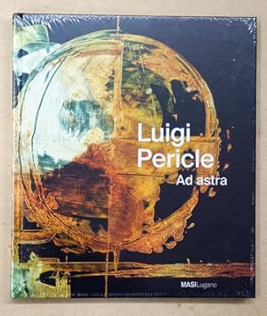 Immagine del venditore per Luigi Pericle. Ad astra. venduto da antiquariat peter petrej - Bibliopolium AG