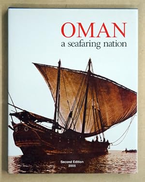 Bild des Verkufers fr Oman; A Seafaring Nation. zum Verkauf von antiquariat peter petrej - Bibliopolium AG