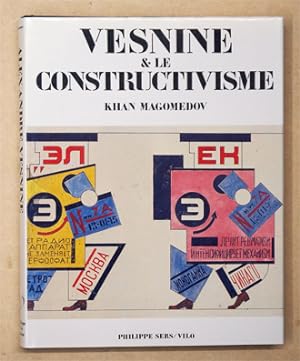 Image du vendeur pour A. Vesnine & le constructivisme. mis en vente par antiquariat peter petrej - Bibliopolium AG