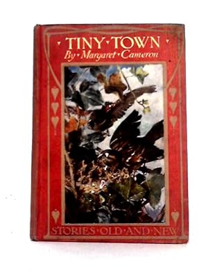 Bild des Verkufers fr Tiny Town zum Verkauf von World of Rare Books