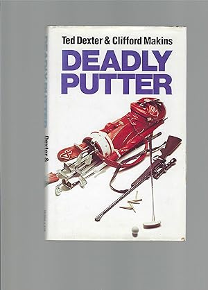 Deadly Putter