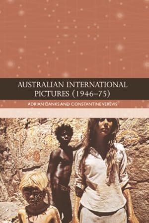 Image du vendeur pour Australian International Pictures 1946-1975 mis en vente par GreatBookPrices