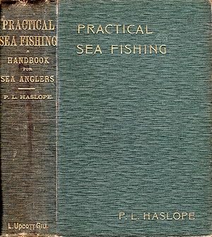 Imagen del vendedor de Practical Sea-Fishing: A Handbook for Sea Anglers a la venta por Pendleburys - the bookshop in the hills