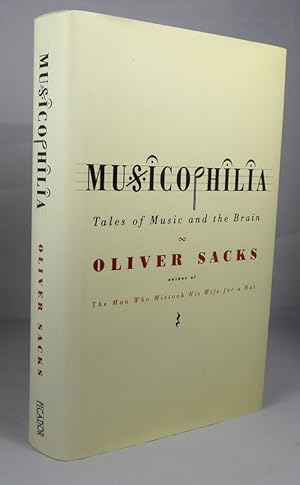 Imagen del vendedor de Musicophilia: Tales of Music and the Brain a la venta por Horsham Rare Books