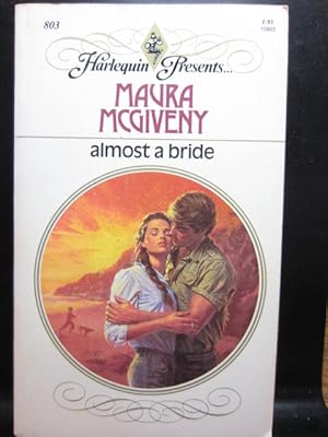 Imagen del vendedor de ALMOST A BRIDE (Harlequin Presents #803) a la venta por The Book Abyss