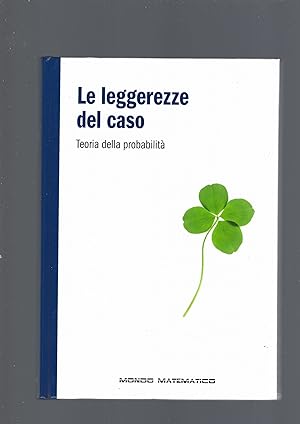 LE LEGGEREZZE DEL CASO