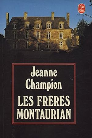 Bild des Verkufers fr Les frres Montaurian / Champion, Jeanne / Rf6814 zum Verkauf von Ammareal