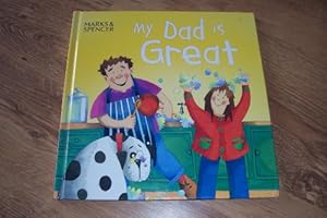Seller image for My Dad is Great for sale by WeBuyBooks