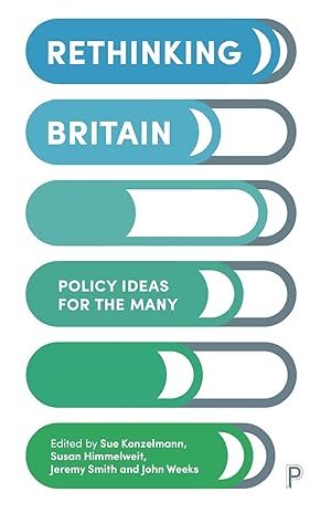 Seller image for Rethinking Britain: Policy Ideas for the Many for sale by moluna