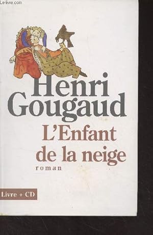 Image du vendeur pour L'enfant de la neige mis en vente par Le-Livre