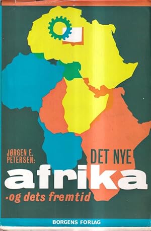 Det nye Afrika og dets Fremtid