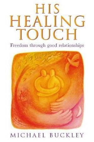 Seller image for His Healing Touch for sale by WeBuyBooks