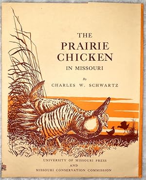 Immagine del venditore per The Prairie Chicken in Missouri (Dust Jacket ONLY) venduto da Lloyd Zimmer, Books and Maps