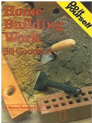 Seller image for Home Building Work for sale by WeBuyBooks