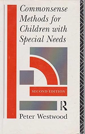 Bild des Verkufers fr Commonsense Methods for Children with Special Needs: Strategies for the Regular Classroom zum Verkauf von WeBuyBooks