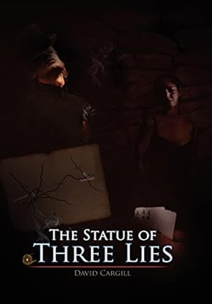 Seller image for The Statue of Three Lies for sale by WeBuyBooks