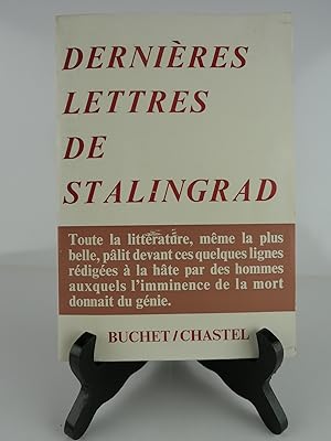 Imagen del vendedor de Dernires lettres de Stalingrad a la venta por Librairie Christian Chaboud