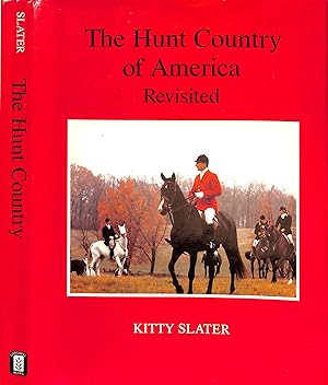 Seller image for The Hunt Country of America Revisited for sale by The Cary Collection