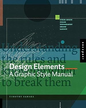 Imagen del vendedor de Design Elements: A Graphic Style Manual a la venta por WeBuyBooks