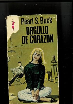 Imagen del vendedor de Orgullo de corazn. Novela. Traduccin de Enrique de Juan. a la venta por Papel y Letras