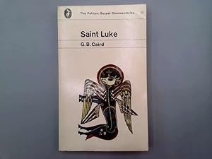 Imagen del vendedor de The Gospel of St. Luke (Pelican Gospel commentaries) a la venta por Goldstone Rare Books