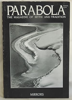 Bild des Verkufers fr Parabola: The Magazine of Myth and Tradition Volume XI, Number 2 Summer 1986 - Mirrors zum Verkauf von Argyl Houser, Bookseller