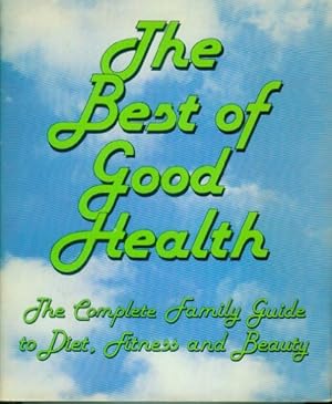 Bild des Verkufers fr Best of Good Health zum Verkauf von WeBuyBooks