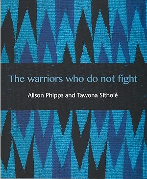 Seller image for The Warriors Who Do Not Fight for sale by The Haunted Bookshop, LLC