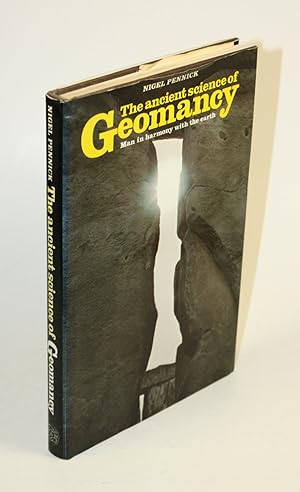The Ancient Science of Geomancy. Man in harmony with the earth.