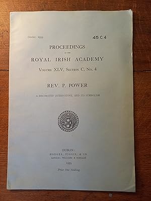 Imagen del vendedor de A Decorated Quern-Stone and Its Symbolism - Proceedings of the Royal Irish Academy Vol 45 C 4 a la venta por Temple Bar Bookshop