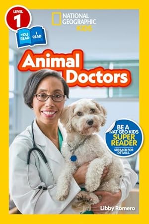 Bild des Verkufers fr National Geographic Readers: Animal Doctors (Level 1/Co-Reader) zum Verkauf von Smartbuy