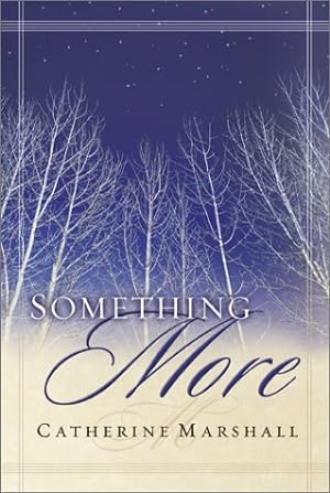 Seller image for Something More for sale by Reliant Bookstore