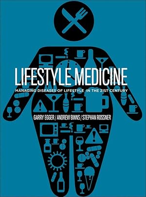 Seller image for Lifestyle Medicine: Managing Diseases of Lifestyle in the 21st Century for sale by Lake Country Books and More