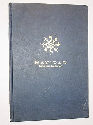 NAVIDAD toda una tradicion