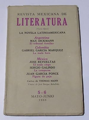 Revista Mexicana de Literatura 5 - 6 Mayo - Junio 1963 La novela Latinoamericana