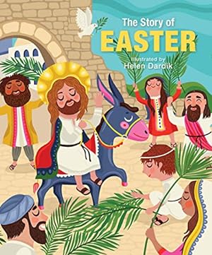 Seller image for THE STORY OF EASTER for sale by Reliant Bookstore