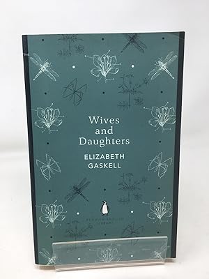 Imagen del vendedor de Wives and Daughters: Elizabeth Gaskell (The Penguin English Library) a la venta por Cambridge Recycled Books